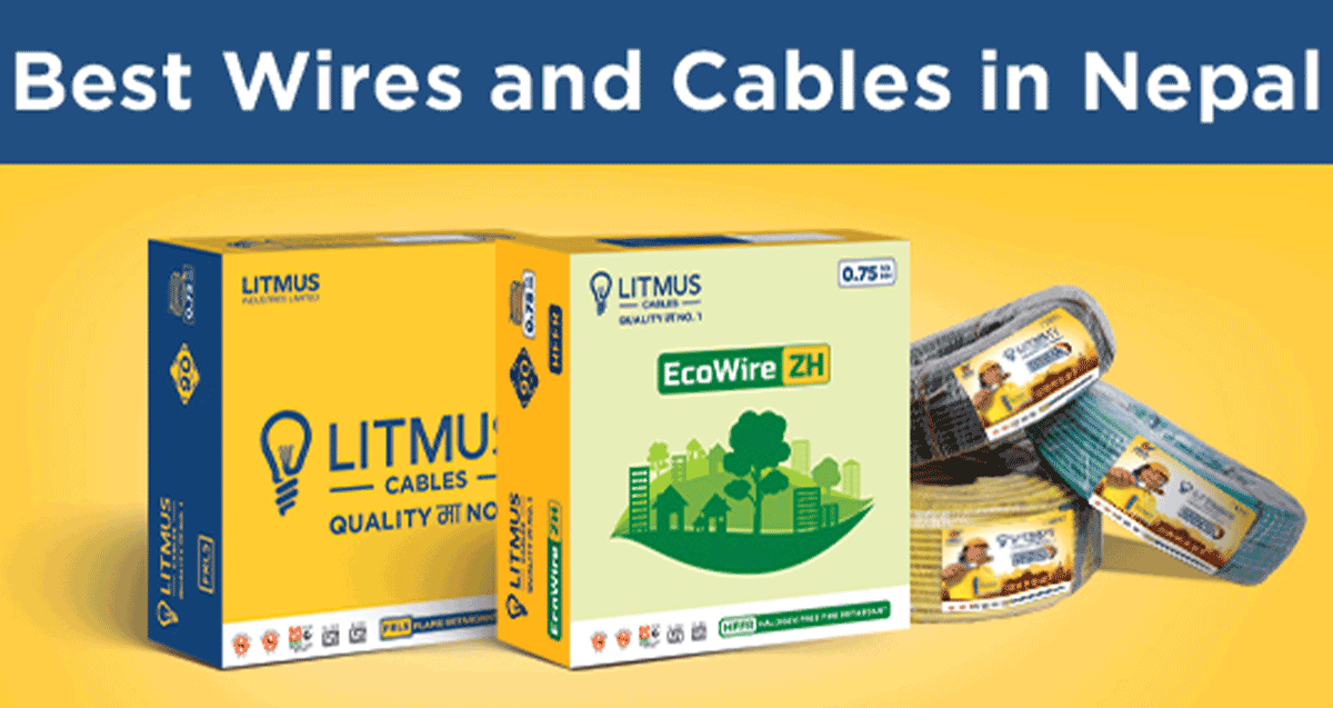 Best Wires and Cables in Nepal – Litmus Cables